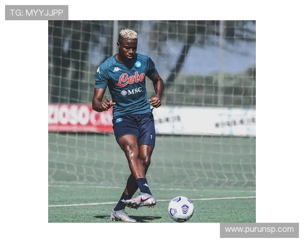 维克托·奥斯梅恩:从尼日利亚新星到欧洲顶级前锋的崛起之路